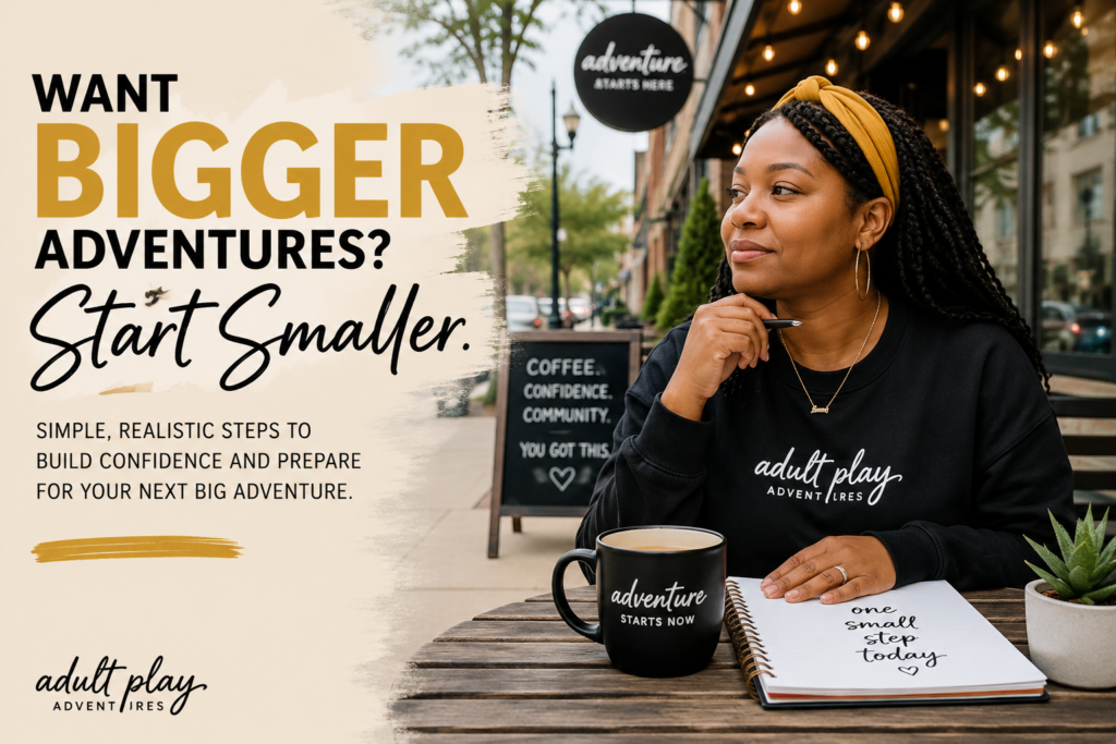 Woman building confidence by taking small adventures and stepping outside her comfort zone.